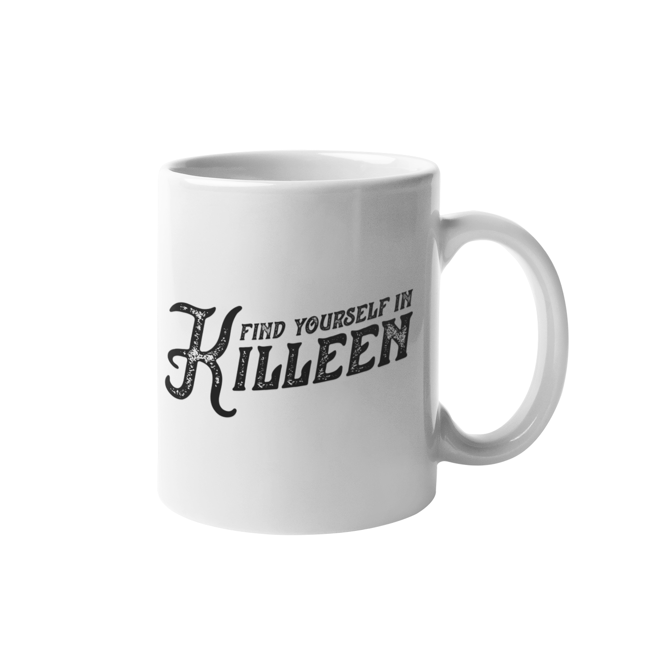 Killeen Texas Mug - Find Yourself