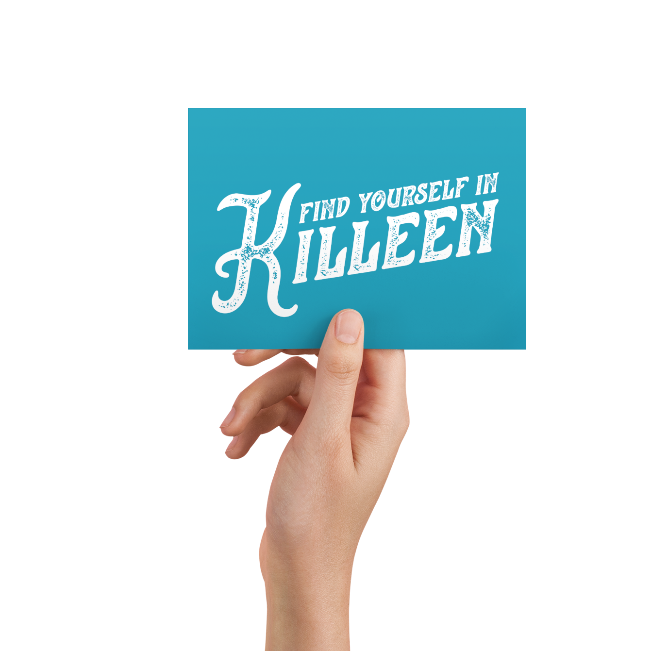Killeen Texas Postcard - Find Yourself