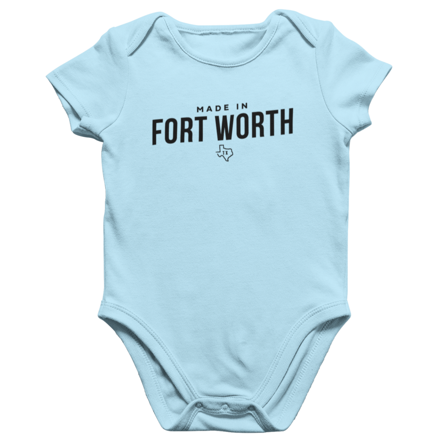 Made in Fort Worth TX Onesie