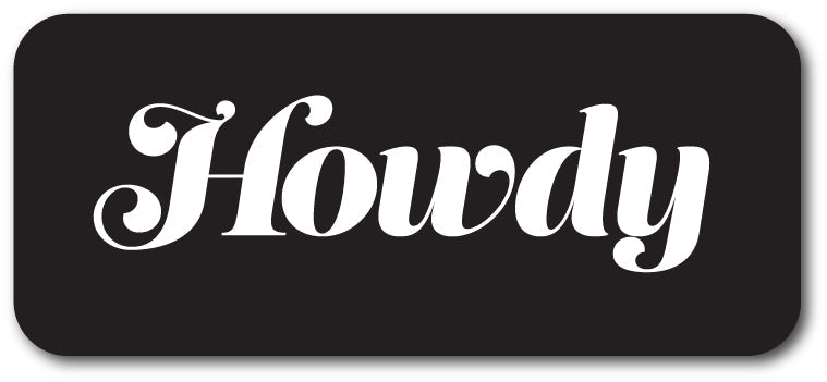 Howdy Decal