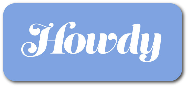 Howdy Decal