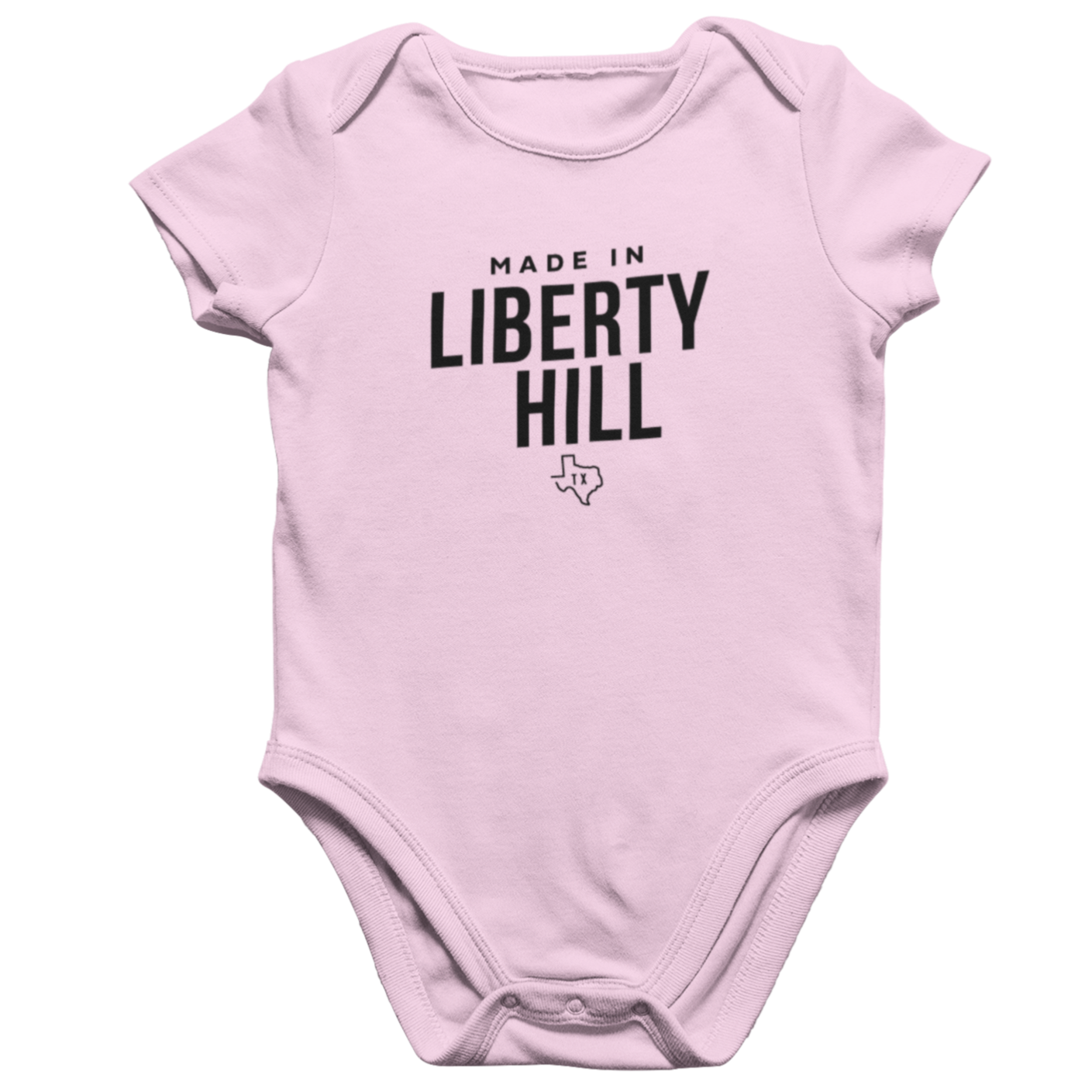 Made in Liberty Hill TX Onesie