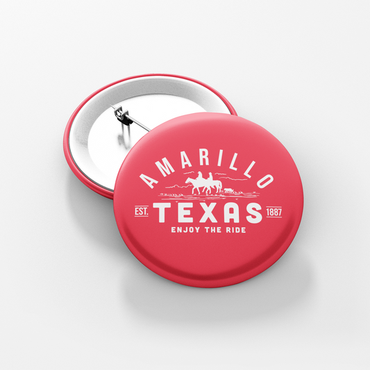 Amarillo Texas Button - Enjoy the Ride