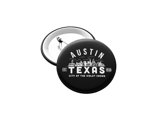 Austin Texas Button - City of the Violet Crown