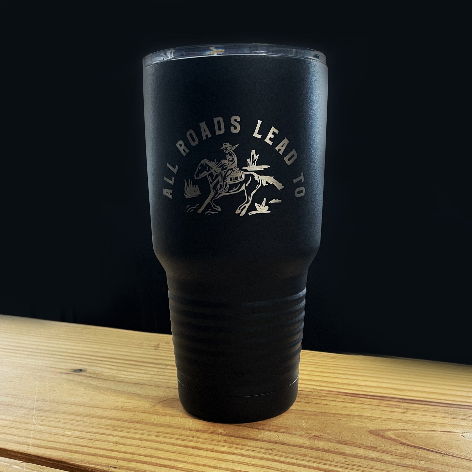 All Roads Lead to Texas Insulated Tumbler - 30oz  Made in Texas Co.  Wholesale
