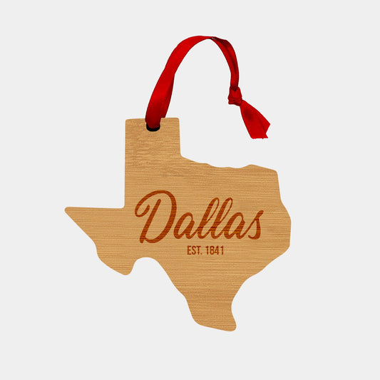 Dallas Wooden Ornament - Texas Shape