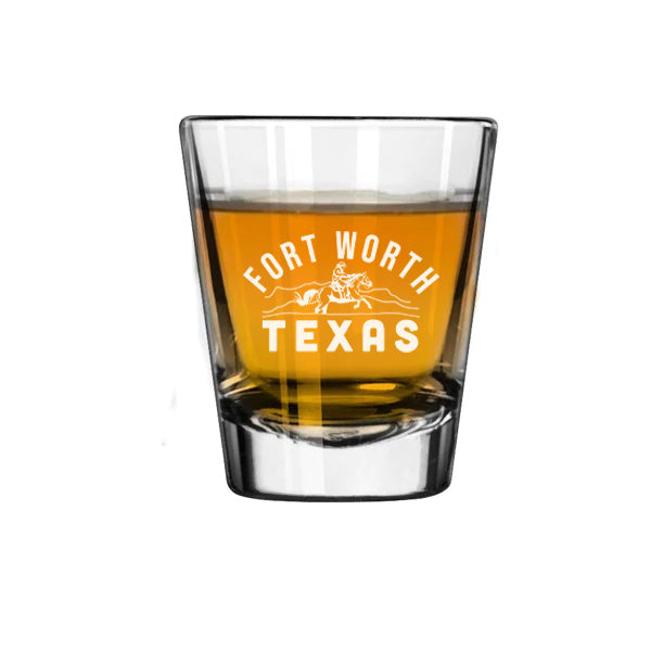 Fort Worth Texas Shot Glass