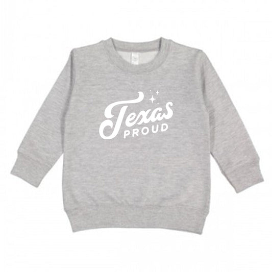 Texas Proud Toddler Sweatshirt